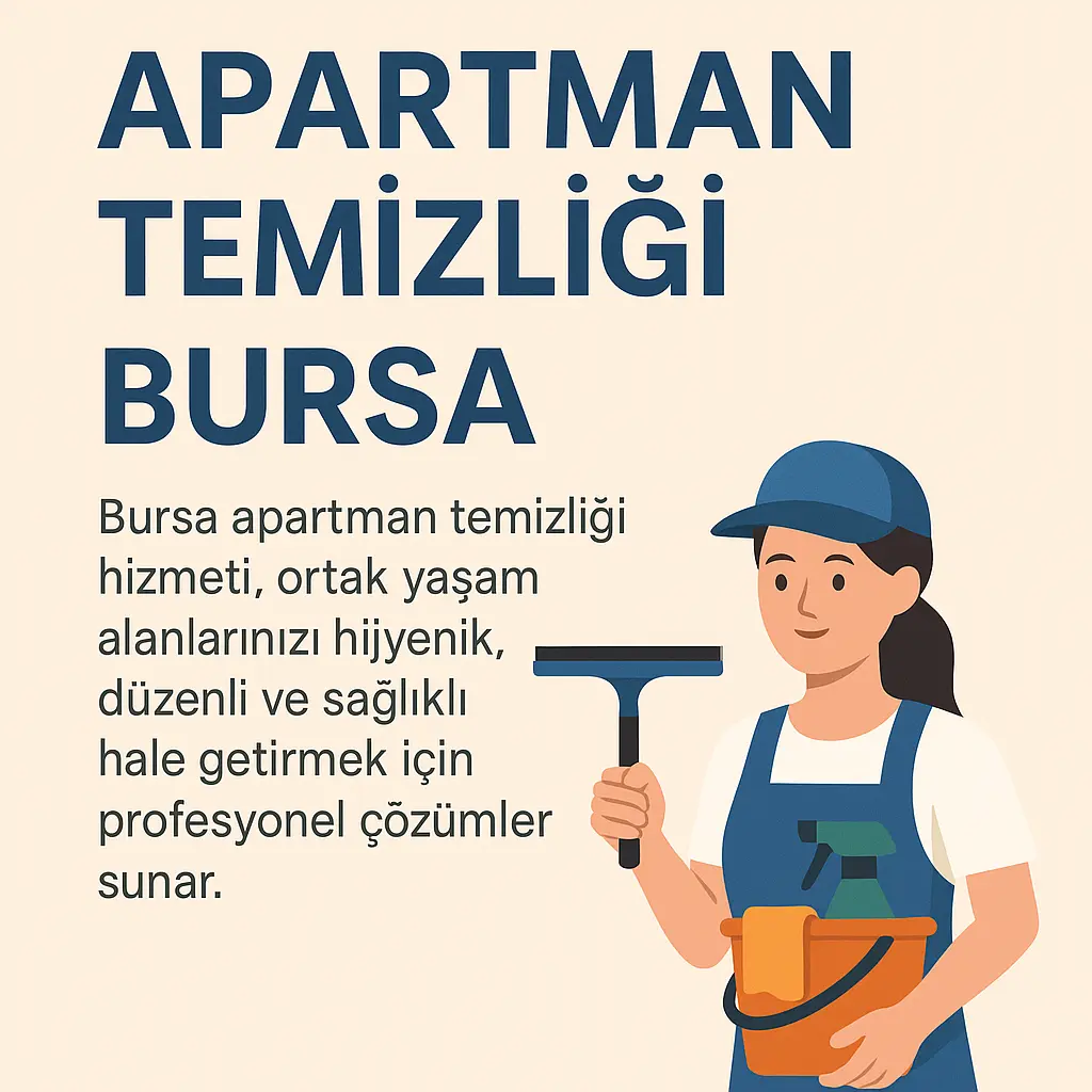 apartman temizliği bursa